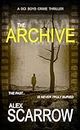 THE ARCHIVE (DCI BOYD CRIME SERIES Book 9)