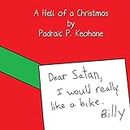 A Hell of a Christmas: Dear Satan