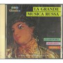 Borodine, Glinka, Tchaïkovski CD La Grande Musica Russe / Digital – Qk 63351