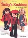 Sew Today's Fashions for 18-Inch Dolls: Full-Size Patterns for Clothing and Accessories
