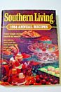 Southern Living, 1984 Annual Recipes by Southern Living Editors 