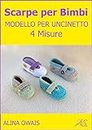 Scarpe per Bimbi Modello per Uncinetto (Italian Edition)