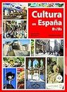 Cultura en España. Nueva edición (B1-B2): Libro B1-B2 + audio descargable (edicio