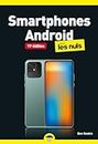 Smartphones Android pour les Nuls poche - 11e édtion