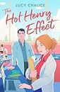 The Hot Henry Effect: The unputdownable swoon-worthy and spicy He Falls First romcom you need in 2024