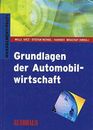 Bases of The Automobilwirtschaft: The Standard Work Der Automobilbranche Book