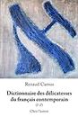 Dictionnaire des délicatesses du français contemporain (I-Z)