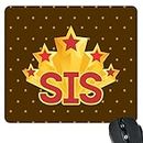 YaYa cafe™ Birthday Gifts for Sister, Printed 5 Star Sis Mousepad
