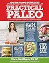 Practical Paleo, 2nd Edition (Updated And Expanded): A Customized Approach to Health and a Whole-Foods Lifestyle