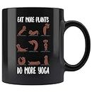 The Primal Matriarch Eat More Plants Do More Yoga Coffee Mug Ceramic (Black, 11 OZ)