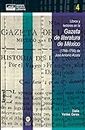 Libros y lectores en la Gazeta de literatura de México (1788-1795) de José Antonio Alzate (memoria, literatura y discurso nº 4) (Spanish Edition)
