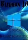 Windows 10 professional Plus: Windows 10 Pro Plus Book (Amrit Dubey)
