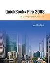 Quickbooks Pro 2008: A Complete Course