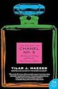 The Secret of Chanel No. 5: The Intimate History of the World's Most Famous Perfume (P.S.)