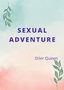 SEXUAL ADVENTURE (English Edition)