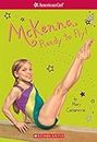McKenna, Ready to Fly (American Girl: Girl of the Year 2012, Book 2)