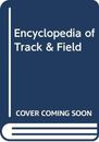 Encyclopedia of Track & Field, , Good Condition, ISBN 0671619160