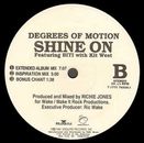 DEGREES OF MOTION - SHINE On, Feat. Biti With Kit West - ESQUIRE - 1992 - USA