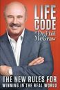 Life Code: The New Rules for Winning in t- 9780985462734, hardcover, Phil McGraw