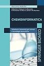 Chemoinformatica: Soluzioni e strumenti per scienze e tecnologie biomediche (Italian Edition)