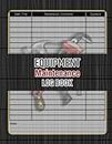 Equipment Maintenance Log Book: For Repairs Of Industrial Machinery, Gym Equipment, Medical Devices, Appliances, And More