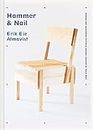Hammer & Nail: Making and Assembling Furniture Designs Inspired by Enzo Mari