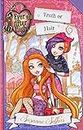 Ever After High: Truth or Hair (A School Story)