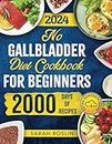 No Gallbladder Diet Cookbook: Revitalize Your Metabolism with Flavorful and Nourishing Recipes Post Gallbladder Surgery [II EDITION]