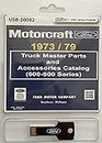 1973-79 Ford Truck Master Parts and Accessory Catalog (600-900 Series) (USB)