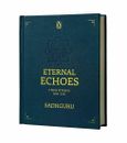 ETERNAL ECHOES: A Book OF POEMS English Novel Paperback Book