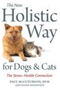 The New Holistic Way for Dogs and Cats Home & Garden Book Aus Stock