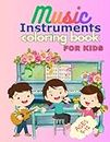 Music Instrumental Coloring Book: 60 coloring pages for boys and girls age 5-12 | coloring musical instruments, a place to complete their name, for music lovers