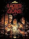 Ladies with Guns - Part 3 (English Edition)