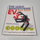 The LEGO MINDSTORMS EV3 Idea Book: 181 Simple Machines by Yoshihito Isogawa