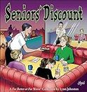 Seniors' Discount: A for Better or for Worse Collection: Volume 33