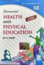 NEW SARASWTI HOUSE HEALTH & PHYSICAL EDUCATION CLASS 12