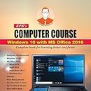 BPB's Computer Course Windows 10 with MS Office 2016.