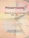 Promethazine: Webster's Timeline History, 1954 - 2007