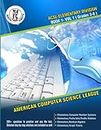 ACSL - Elementary Division - Book 1-Vol-1: American Computer Science League - Elementary Division (ACSL Book Series)