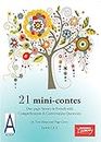 21 Mini-contes French Reader (French Edition)