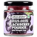 Urban Platter Freeze-Dried Blackberry Powder, 40g