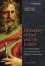 Dictionary of Paul and His Letters: A Compendium of Contemporary Biblical Scholarship