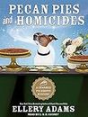 Pecan Pies and Homicides (A Charmed Pie Shoppe Mystery)