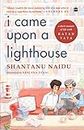 I Came Upon a Lighthouse: A Short Memoir of Life with Ratan Tata