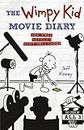 The Wimpy Kid Movie Diary: How Greg Heffley Went Hollywood (Diary of a Wimpy Kid) [Hardcover] Jeff Kinney