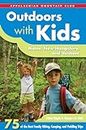 Outdoors with Kids: Maine, New Hampshire, and Vermont: 75 of the Best Family Hiking, Camping, and Paddling Trips [Idioma Inglés]