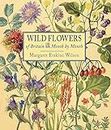 Wild Flowers: Month by Month