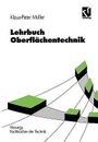 Lehrbuch Oberflachentechnik - 9783528049539