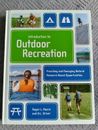 Introduction To Outdoor Recreation by Roger L. MOORE: ISBN 9781892132505