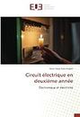 Circuit électrique en deuxième année: Électronique et électricité